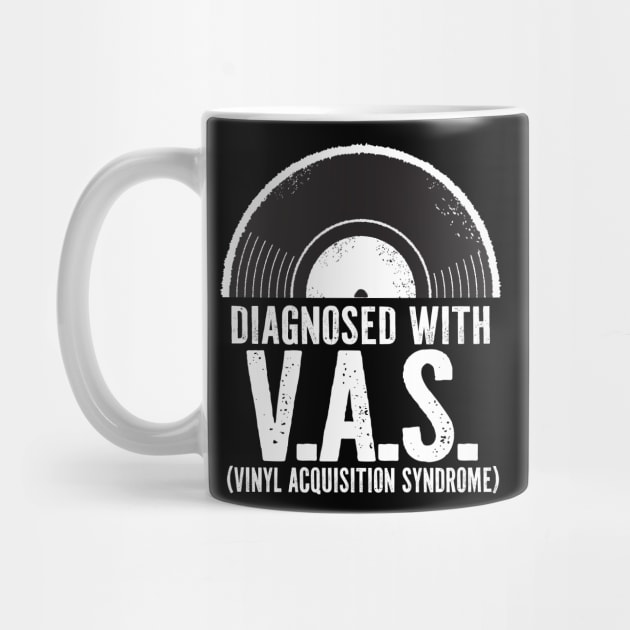 Diagnosed with V.A.S. Vinyl Acquisition Syndrome by JDawnInk